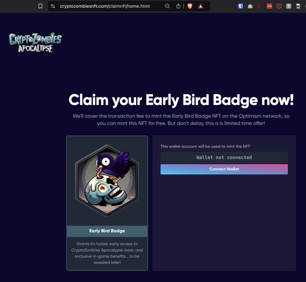 Browser window screenshot showing a fraudulent URL impersonating cryptozombies with a perfectly looking page that has an offer to mint the NFT for free, an image of a bird grabbing a worm out of a skull, and a line of text saying "Wallet not connected" above the button that says "Connect Wallet". Text under the badge image promises the user early access to Cryptozombies Apocalypse beta and exclusive in-game benefits.