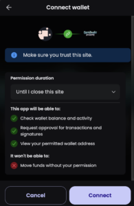 Screenshot of the next wallet connection step. A notification line says "make sure you trust this site". The contract permissions allow the app to check the wallet balance and activity, request transaction and signature approval, as well as view permitted wallet addresses. The app would not be able to move funds without permission.